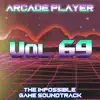Arcade Player - The Impossible Game Soundtrack, Vol. 69
